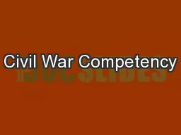 Civil War Competency