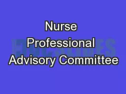 Nurse Professional Advisory Committee