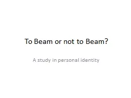 To Beam or not to Beam?