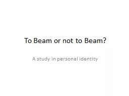 To Beam or not to Beam?