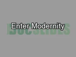 Enter Modernity