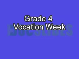 Grade 4 Vocation Week
