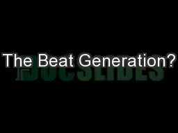 The Beat Generation?