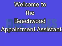 Welcome to the Beechwood Appointment Assistant