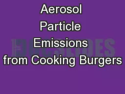 Aerosol Particle Emissions from Cooking Burgers