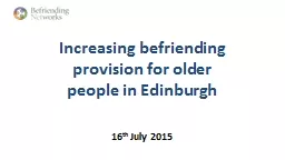 Increasing befriending provision for older people in Edinbu