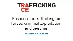 Response to Trafficking for forced criminal exploitation an