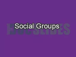 Social Groups & Group Behaviour
