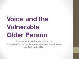 Voice and the Vulnerable