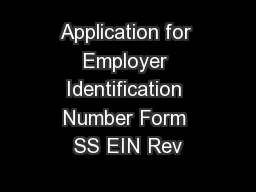 Application for Employer Identification Number Form SS EIN Rev