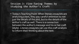 Session 3: Fine-Tuning Themes by Studying the Author’s Cr