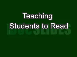 Teaching Students to Read