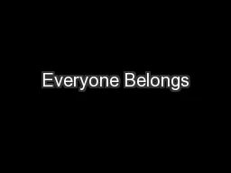 Everyone Belongs