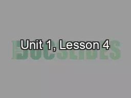 Unit 1, Lesson 4