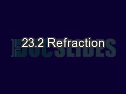 23.2 Refraction
