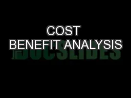 COST BENEFIT ANALYSIS