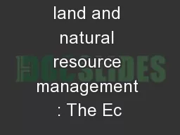Conflict over land and natural resource management : The Ec
