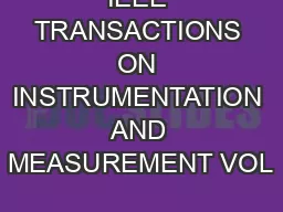 IEEE TRANSACTIONS ON INSTRUMENTATION AND MEASUREMENT VOL