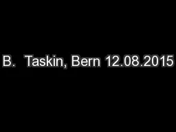 B.  Taskin, Bern 12.08.2015