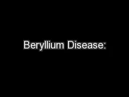 Beryllium Disease: