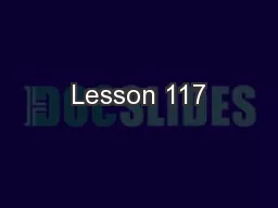 Lesson 117