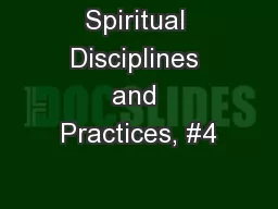 Spiritual Disciplines and Practices, #4