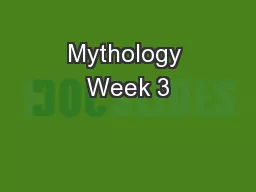 Mythology Week 3