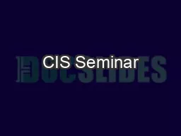 CIS Seminar