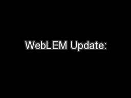 WebLEM Update: