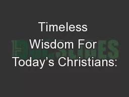 Timeless Wisdom For Today’s Christians: