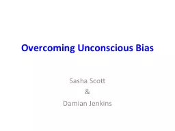 Overcoming Unconscious Bias