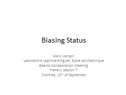 Biasing Status