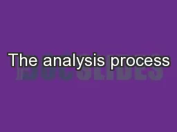 The analysis process