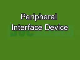 Peripheral Interface Device