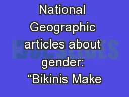 National Geographic articles about gender: “Bikinis Make