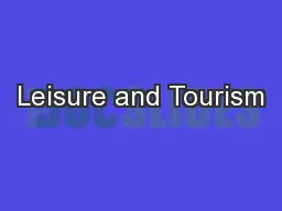 Leisure and Tourism