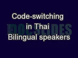 Code-switching in Thai Bilingual speakers
