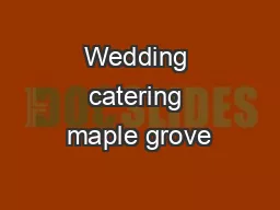 Wedding catering maple grove