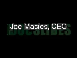 Joe Macies, CEO