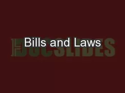 Bills and Laws