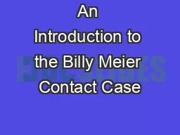 An Introduction to the Billy Meier Contact Case