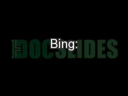 Bing: