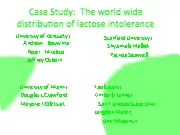 Case Study:  The world wide distribution of lactose intoler