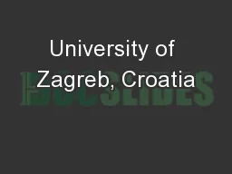 University of Zagreb, Croatia
