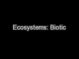 Ecosystems: Biotic