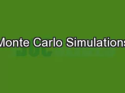 Monte Carlo Simulations