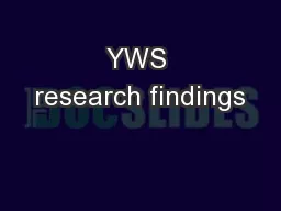 YWS research findings