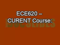ECE620 – CURENT Course: