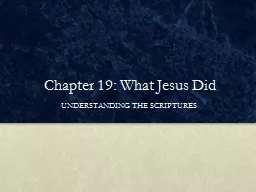 Chapter 19: What Jesus Did