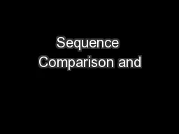 Sequence Comparison and